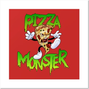 PIZZA MONSTER!!! Posters and Art